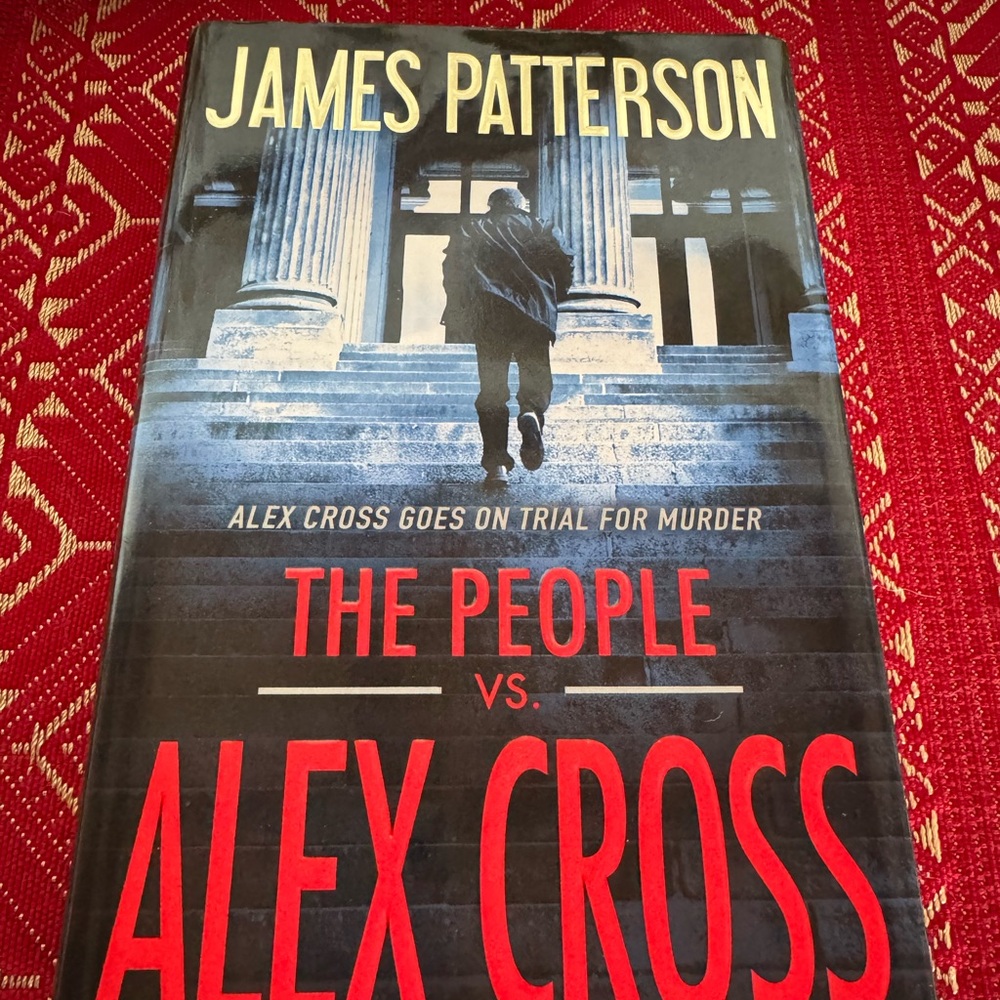 NEW The People vs. Alex Cross Book by James Patterson